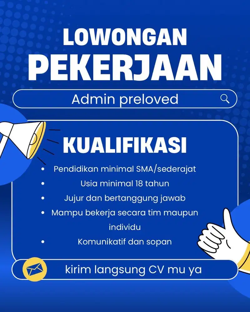 Loker admin thrift/preloved wanita jujur sopan dan bertanggung jawab
